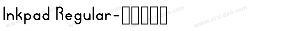 Inkpad Regular字体转换